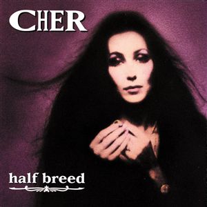 Halfbreed - Cher - Music - UNIVERSAL SPECIAL PRODUCTS - 0076742021023 - June 30, 1990