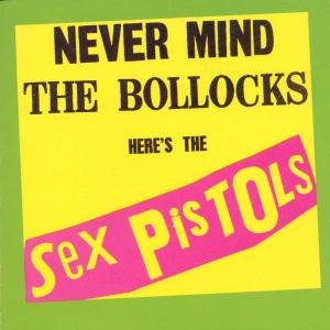 Cover for Sex Pistols · Sex Pistols - Never Mind the Bollocks (CD) (1985)