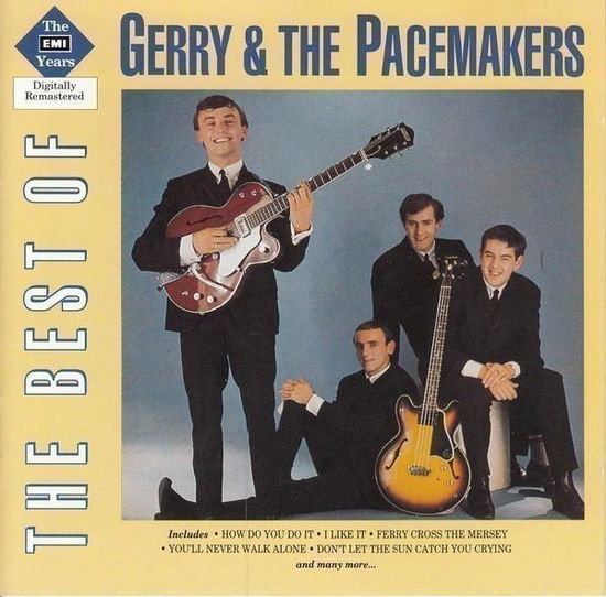 Cover for Gerry &amp; The Pacemakers  · The Best Of Gerry &amp; The Pacemakers (CD)