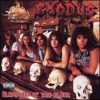 Cover for Exodus · Pleasures of the Flesh (CD) [Remastered edition] (1999)