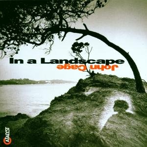 Cover for Cage John · Cage: in a Lanscape (CD) (2004)