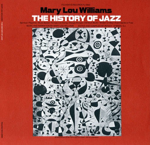 Cover for Mary Lou Williams · The History of Jazz (CD) (2012)