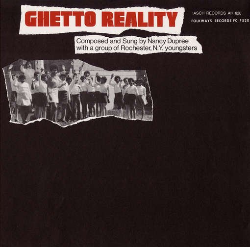 Ghetto Reality - Nancy Dupree - Musique - SMITHSONIAN FOLKWAYS - 0093070752023 - 30 mai 2012