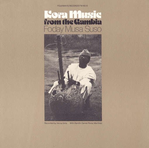 Kora Music from the Gambia - Foday Musa Suso - Musique - SMITHSONIAN FOLKWAYS - 0093070851023 - 30 mai 2012