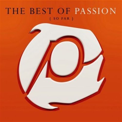 Cover for Passion Worship Band · Passion-best of So Far (CD) (2006)