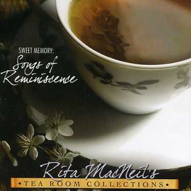 Cover for RITA MacNEIL · Tea Room Collection: Sweet Memory - Songs of Reminiscence (CD) (2006)