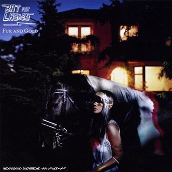 Cover for Bat For Lashes · Fur &amp; Gold (CD) (2007)