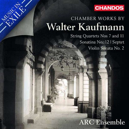 Cover for Arc Ensemble · Music In Exile - Kaufmann (CD) (2020)