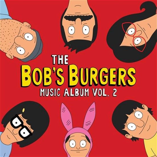 Cover for Bobs Burgers · The Bobs Burgers Music Album Vol. 2 (CD) (2021)