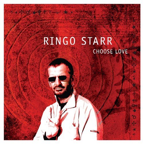 Cover for Ringo Starr · Choose Love (CD) (1990)