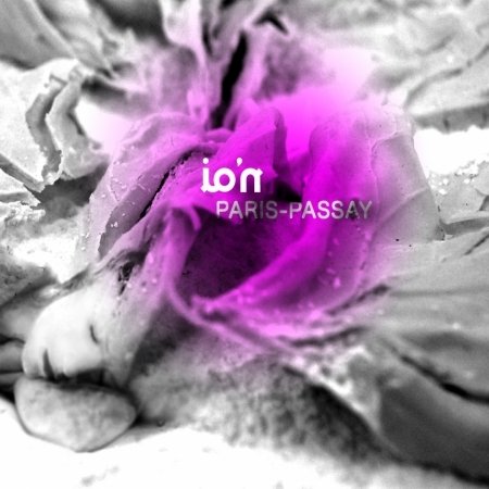 Cover for Io'n · Paris - passay (CD) [Digipak] (2017)