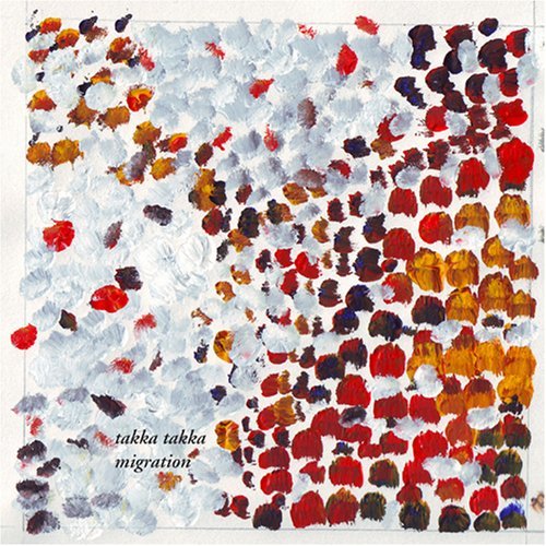 Cover for Takka Takka · Migration (CD) (2008)