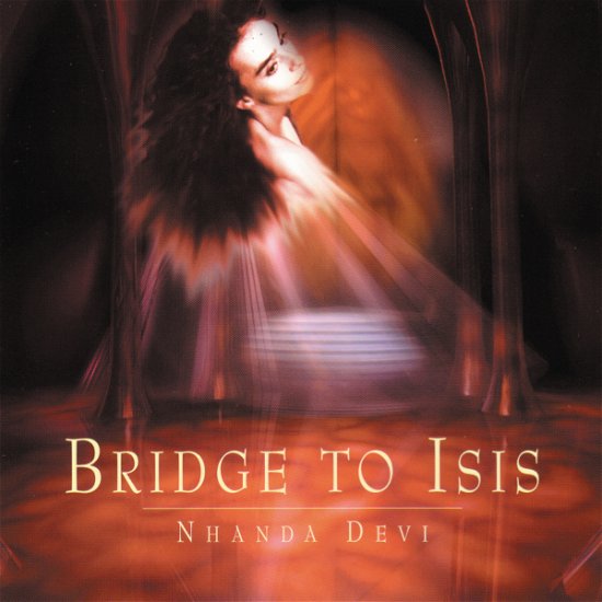 Cover for Devi Nhanda · Bridge To Isis (CD) (1996)