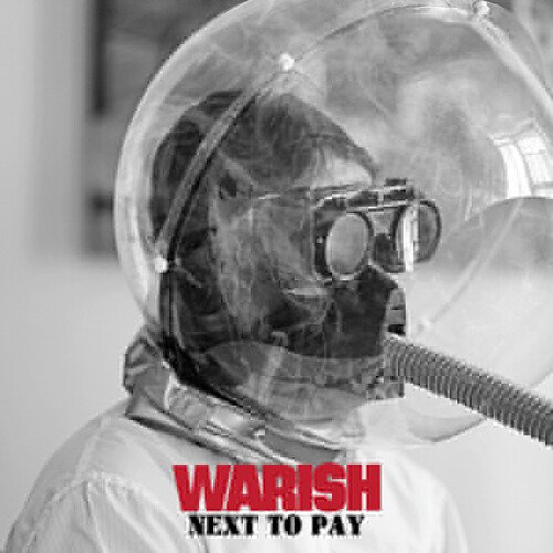 Cover for Warish · Next To Pay (CD) (2021)