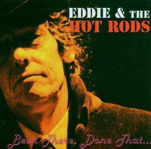 Cover for Eddie &amp; Hot Rods · Been There Done That (CD) (2006)
