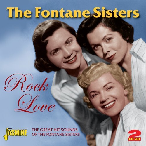 Rock Love - Fontane Sisters - Musik - JASMINE - 0604988068023 - 14. juni 2011