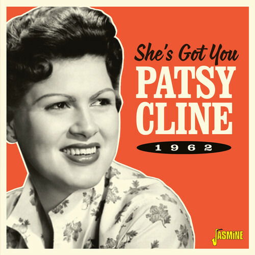 Shes Got You - 1962 - Patsy Cline - Musikk - JASMINE RECORDS - 0604988378023 - 19. august 2022