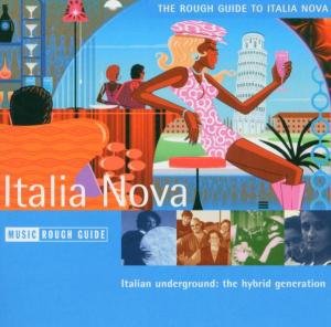 Cover for Rough Guide to Italia Nova / Various (CD) (2004)