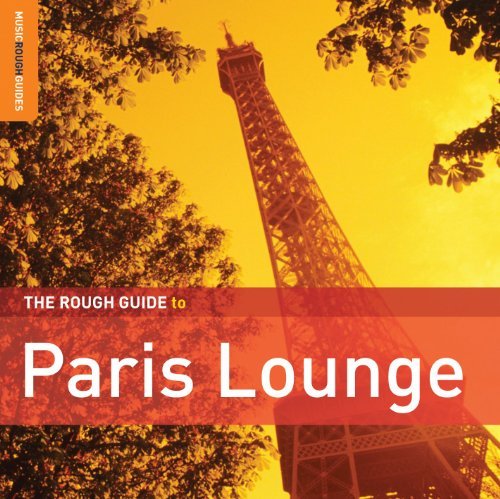 Cover for Rough Guide to Paris Lounge / Various (CD) [Special edition] (2011)