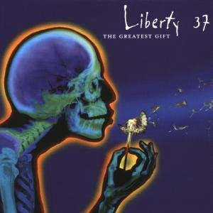 Cover for Liberty 37 · Liberty 37- Greatest Gift (CD) (2015)