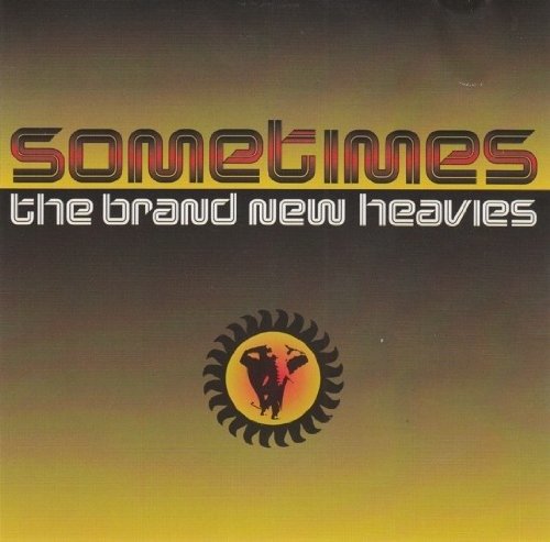 Cover for Brand New Heavies · Sometimes (CD)