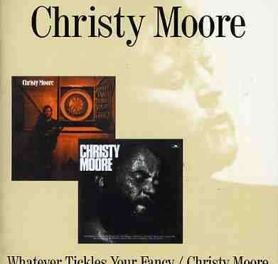 Cover for Christy Moore · Whatever Tickles Yo (CD) [Remastered edition] (2004)