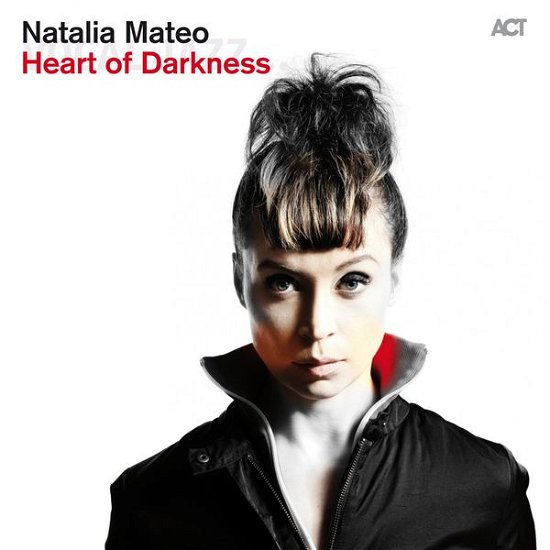 Cover for Natalia Mateo · Heart Of Darkness (CD) (2015)