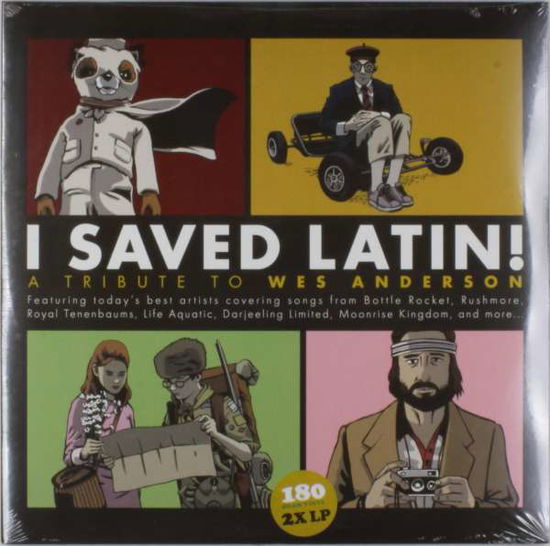 Cover for I Saved Latin: Tribute to Wes Anderson / Various · I Saved Latin!: a Tribute to Wes Anderson (2lp-coloured) (LP) (2022)