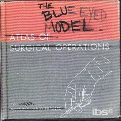Cover for Mercury Radio Theater · Blue Eyed Model (CD) (2006)
