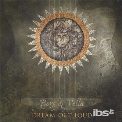 Cover for Borg &amp; Vella · Dream out Loud (CD) (2005)