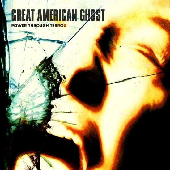 Cover for Great American Ghost · Power Through Terror (CD) [Digipak] (2020)