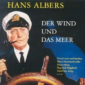 Cover for Hans Albers · Der Wind Und Das Meer (CD) (1998)