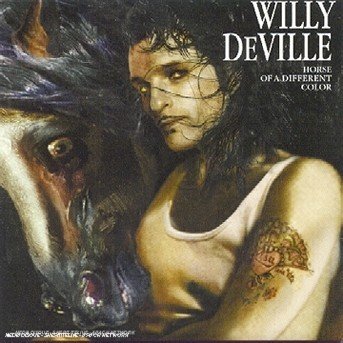 Horse of a Differente Color - Willie Deville - Musique - East-West/wea - 0639842669023 - 31 mai 1999