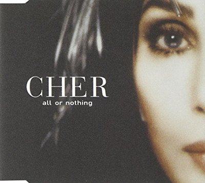 All Or Nothing - Cher - Muziek -  - 0639842812023 - 