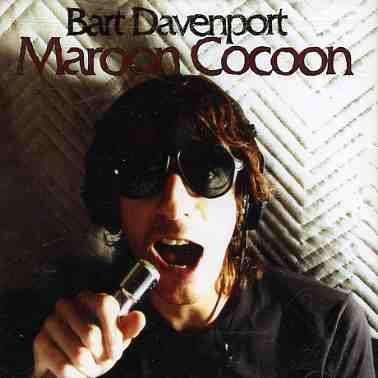 Cover for Bart Davenport · Maroon Cocoon (CD) (2005)