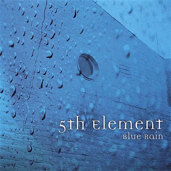 Cover for 5th Element · Blue Rain (Single) (CD)