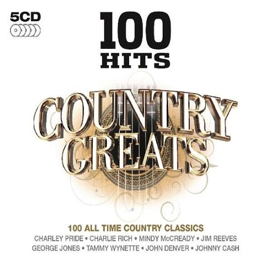 Cover for 100 Hits · Country Greats (CD) (2023)