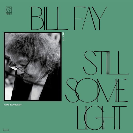 Cover for Bill Fay · Bill Fay - Still Some Light - Part 2 (CD) (2010)