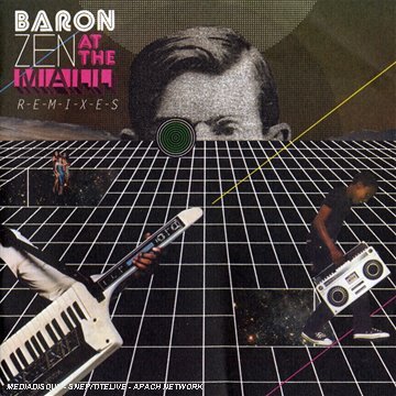 Cover for Baron Zen · Baron Zen - At The Mall (CD) [Remixes edition] (2010)