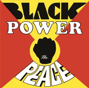 Black Power - Peace - Music - NOW AGAIN - 0659457513023 - May 4, 2016