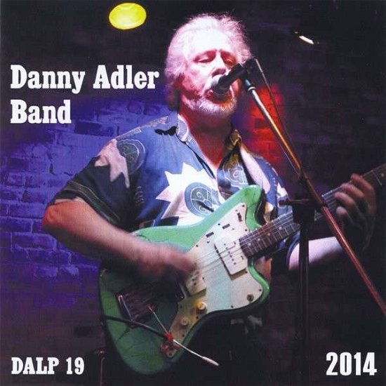 Cover for Danny Adler Band (CD) (2017)