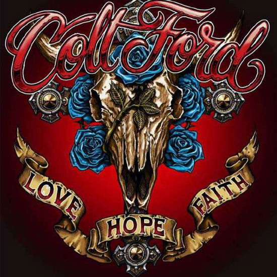 Love Hope Faith - Colt Ford - Musikk - AVERAGE JOE - 0661869003023 - 5. mai 2017