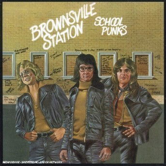 Cover for Brownsville Station · School Punks (CD) (2006)