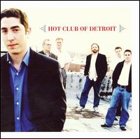 Hot Club Of Detroit - Hot Club Of Detroit - Musik - MACK AVENUE - 0673203103023 - 18. december 2008