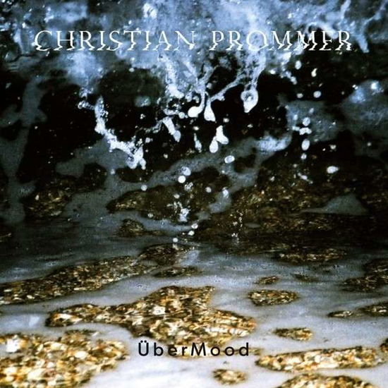 Ubermood - Christian Prommer - Music - COMPOST - 0673794243023 - March 18, 2014