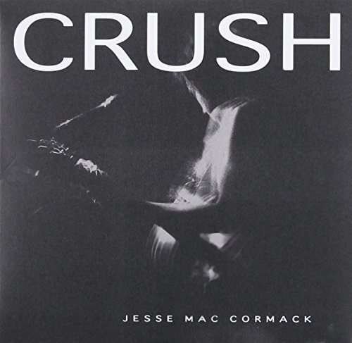 Cover for Jesse Mac Cormack · Crush (CD) (2015)