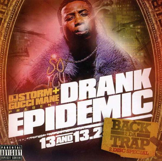 Cover for DJ Storm · Drank Epidemic 13 (CD) (2008)