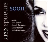 Cover for Amanda Carr · Soon (CD) (2007)