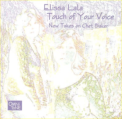 Cover for Elissa Lala · Elissa Lala - Touch Of Your Voice (CD)