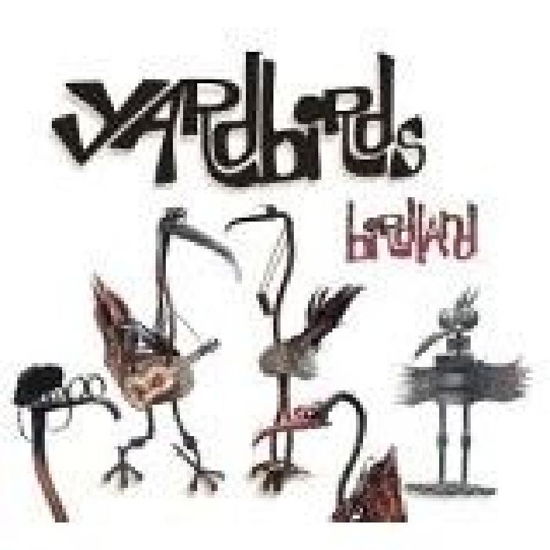 Birdland - Yardbirds - Musiikki - FAVORED NATIONS - 0690897228023 - torstai 17. huhtikuuta 2003